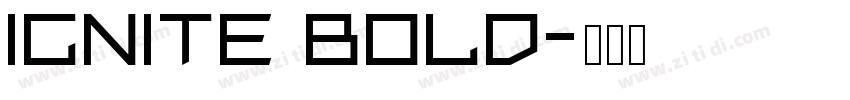 Ignite Bold字体转换